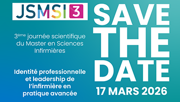 La 3ème Journée scientifique en FWB du Master en Sciences Infirmières MSI